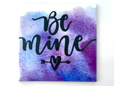 'Be Mine' Watercolour Ceramic Quote 10x10cm (HM)