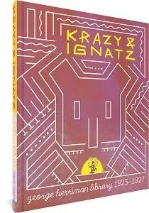 George Herriman Library Krazy & Ignatz HC 1925 - 1927 (XL Book)